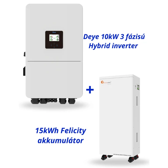 Deye 10kW 3 fázisú Hybrid inverter + 15kWh Felicity akkumulátor