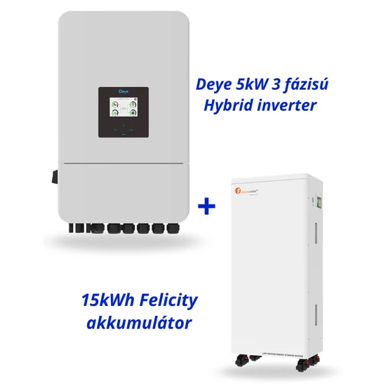 Deye 5kW 3 fázisú Hybrid inverter + 15kWh Felicity akkumulátor